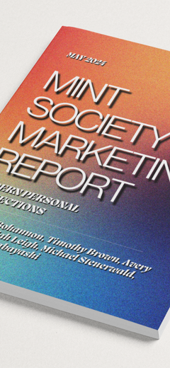 A printed booklet titled "Mint Society Marketing Report – May 2024" with a gradient red-to-blue cover, featuring authors’ names including Timothy Brown and collaborators.